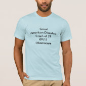 GreatAmerican DisastersCrash van 2909\11Obamacare T-shirt (Voorkant)
