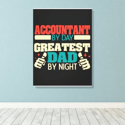 Greatest dad grappigste quote| cadeau op feestdag canvas afdruk (Insitu (Houten vloer))