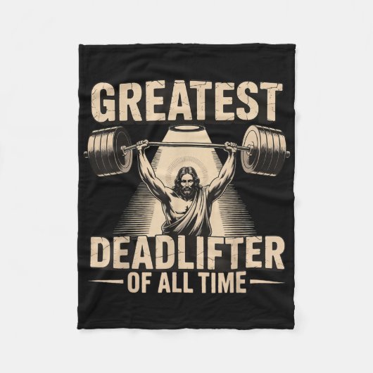 Greatest Deadlifter Of All Time Jesus  Fleece Deken (Voorkant)