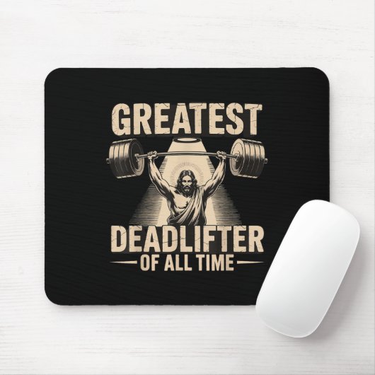 Greatest Deadlifter Of All Time Jesus  Muismat (Met muis)