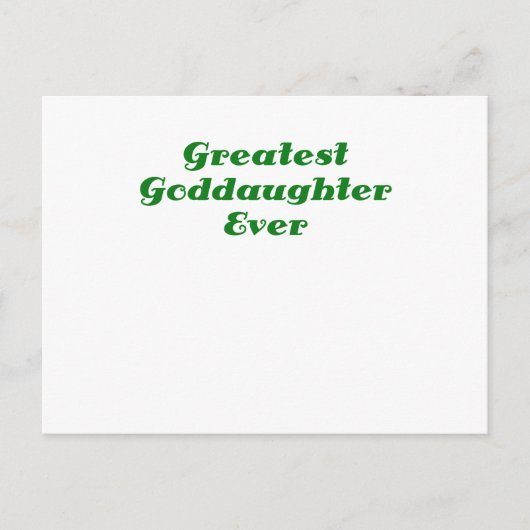 Greatest Goddochter Ever Briefkaart (Voorkant)