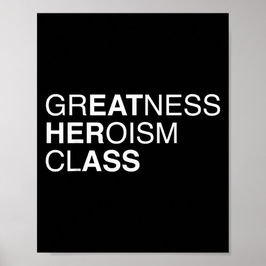 Greatness Heroism Cl Eat Her As$ Funny Pun Sarcasm Poster (Voorkant)