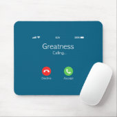 Greatness Is Calling, Insring Funny Novelty Quote Muismat (Met muis)