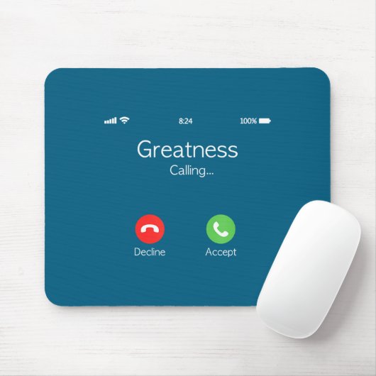 Greatness Is Calling, Insring Funny Novelty Quote  Muismat (Met muis)