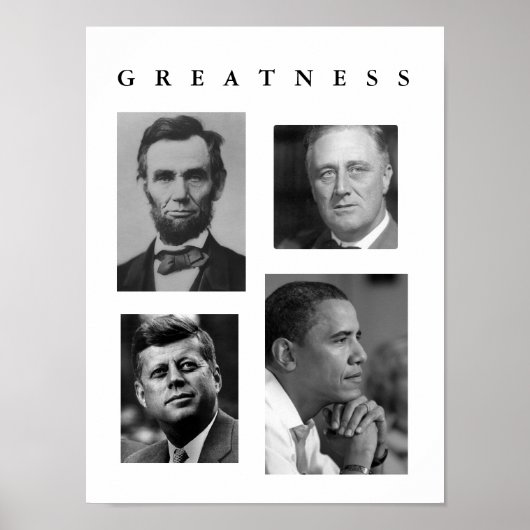 GREATNESS POSTER Lincoln, FDR, JFK, Obama (Voorkant)