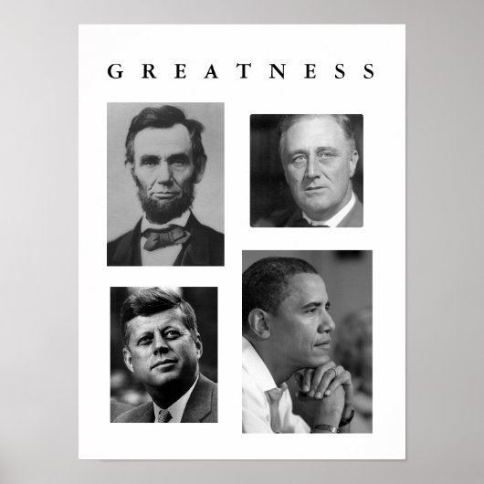 GREATNESS POSTER Lincoln, FDR, JFK, Obama (Voorkant)