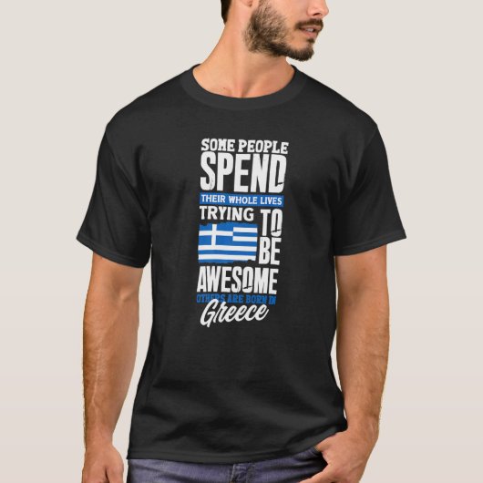Greece Greek Greece Flag  Quote T-shirt (Voorkant)