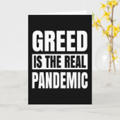 Greed is de echte pandemie kaart (Gele Bloem)