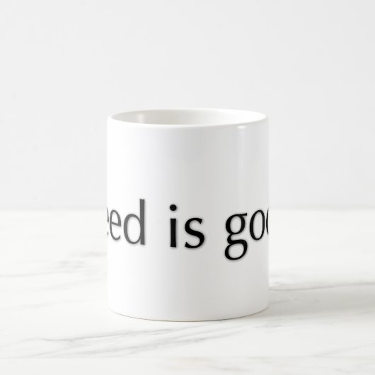 Greed is een goede Mok (Center)