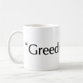 Greed is een goede Mok (Links)