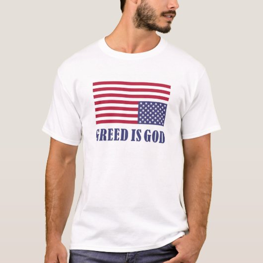 Greed is God T-shirt (Voorkant)