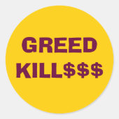 GREED KILL$$$ sticker (Voorkant)