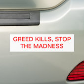 Greed Kills. Bumpersticker (Op auto)
