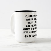 Greed, Pistolen en de Mok van de Fries van de Waff (Voorkant links)