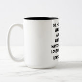 Greed, Pistolen en de Mok van de Fries van de Waff (Links)