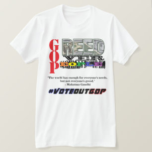 GREEKS OVER MENSEN #VOTEOUTGOP T-Shirt
