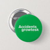 Green Akzidenz Grotesk Ronde Button 5,7 Cm (Voorkant /achterkant)