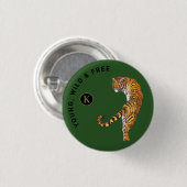 Green Background van Young, Wild & Free Tiger Mono Ronde Button 3,2 Cm (Voorkant /achterkant)