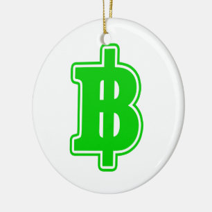 GREEN BAHT SIGN ฿ Thaise ฿ Keramisch Ornament
