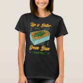 Green Bean Casserole Recipe Dish Snack String Bean T-shirt (Voorkant)