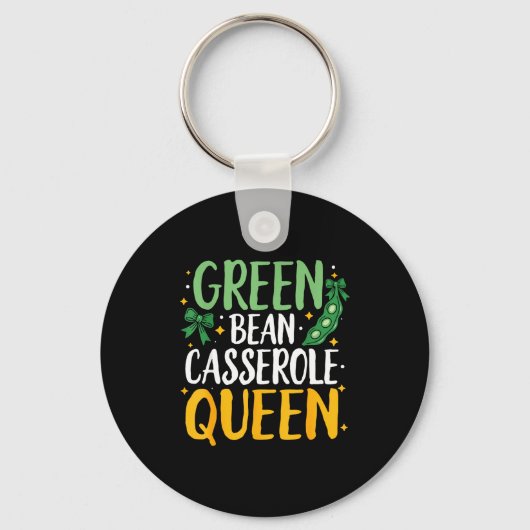 Green Bean Cerole Queen Kitchen Funny Thanksgiving Sleutelhanger (Voorkant)