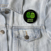 Green Beans Funny Jealous Bean Pun Dark BG Ronde Button 5,7 Cm (In situ)