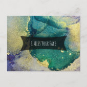Green Blue & Gold Alcohol Ink I Miss Your Face Briefkaart (Voorkant)