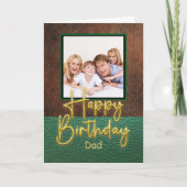 Green & Brown leather Gold Script Dad Birthday Kaart (Voorkant)