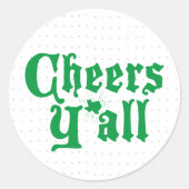 Green Cheers Y'all Ronde Sticker (Voorkant)