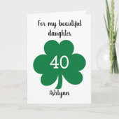 Green Cloverleaf St. Patrick's Day 40th Birthday Kaart (Voorkant)