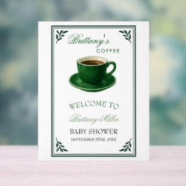 Green Coffee Cup Baby Shower Welcome Acryl Bord