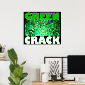GREEN CRACK POSTER (Thuiskantoor)