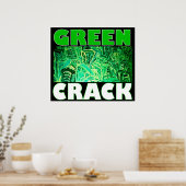 GREEN CRACK POSTER (Keuken)