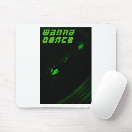 Green Decks Wanna Dance Tekst Verticale Sticker Muismat (Met muis)