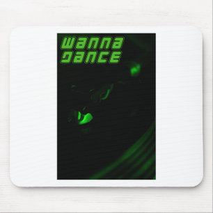 Green Decks Wanna Dance Tekst Verticale Sticker Muismat