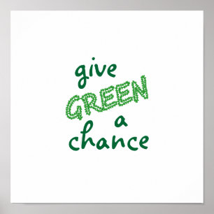 GREEN een kans geven Poster