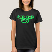 GREEN EYED LADY T-SHIRT (Voorkant)