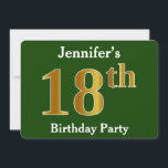 Green, Faux Gold 18th Birthday Party   aangepaste  Kaart<br><div class="desc">Het ontwerp van deze uitnodiging is voorzien van het rangnummer "18th" met een faux goudachtig uiterlijk. Het kenmerkt ook een gepersonaliseerde naam,  en een groene gekleurde achtergrond. De gebeurtenisdetails op de rug kunnen worden aangepast. Het zou kunnen worden gebruikt om mensen uit te nodigen op iemands achttiende verjaardagsfeestje. [~Z0000013]</div>