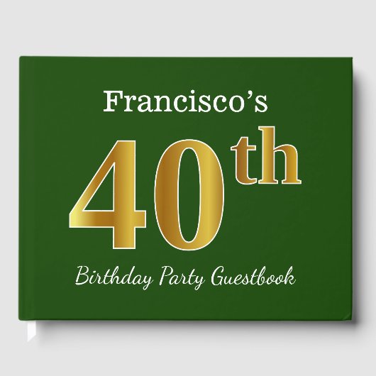 Green, Faux Gold 40th Birthday Party + aangepaste  Gastenboek (Voorkant)