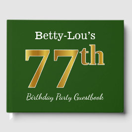 Green, Faux Gold 77th Birthday Party + aangepaste  Gastenboek