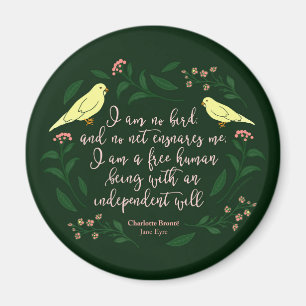 Green Floral Bird Charlotte Bronte Jane Eyre Quote Magneet