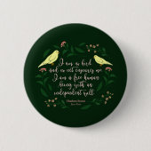 Green Floral Bird Charlotte Bronte Jane Eyre Quote Ronde Button 5,7 Cm (Voorkant)
