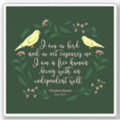 Green Floral Bird Quote Jane Eyre Charlotte Bronte Sticker (Voorkant)