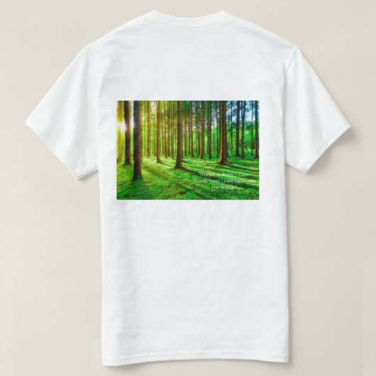 Green Forest Image - Lush Nature  T-shirt (Design achterkant)