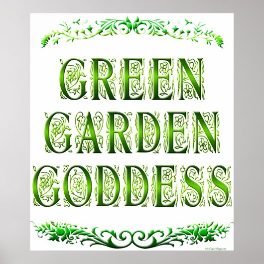 Green Garden Goddess Gezegde Poster (Voorkant)
