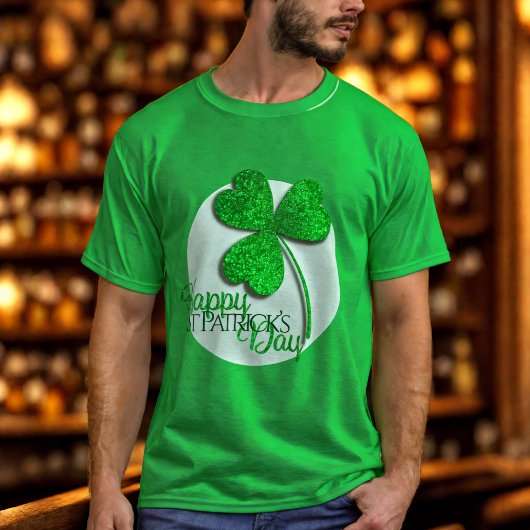 Green Glitter Shamrock Happy St Patrick's Day T-S T-shirt