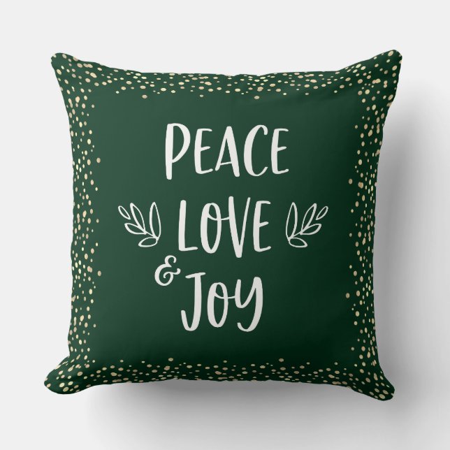 Green Gold Foil Stippen Peace Love Joy Script Mode Kussen (Voorkant)