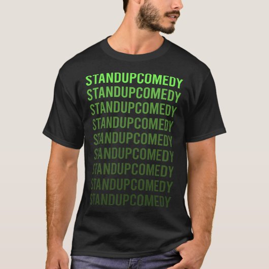 Green Gradient Standup Comedy T-shirt (Voorkant)