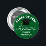 Green High School Reünie Gepersonaliseerde Naam Ta Ronde Button 5,7 Cm<br><div class="desc">Een stijlvolle aangepaste klasse reünie party naamplaatje knop in groen en wit voor een middelbare school,  hogeschool of universiteit. Pas aan met uw schoolnaam en afstudeerklas onder de elegante kalligrafie voor geweldige gepersonaliseerde alumni-feestknoppen.</div>
