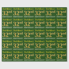 Green, Imitation Gold look "32nd BIRTHDAY" Cadeaupapier